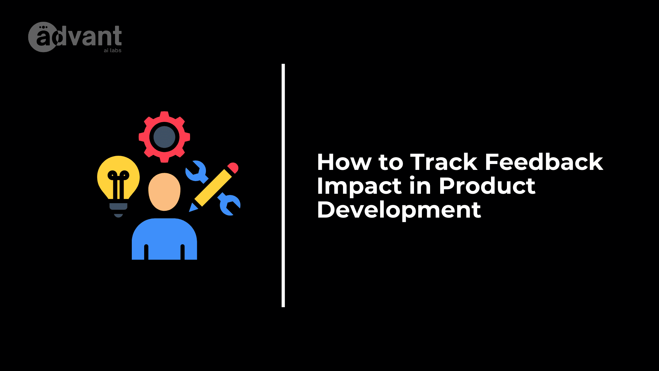 How to Track Feedback Impact in Product Development