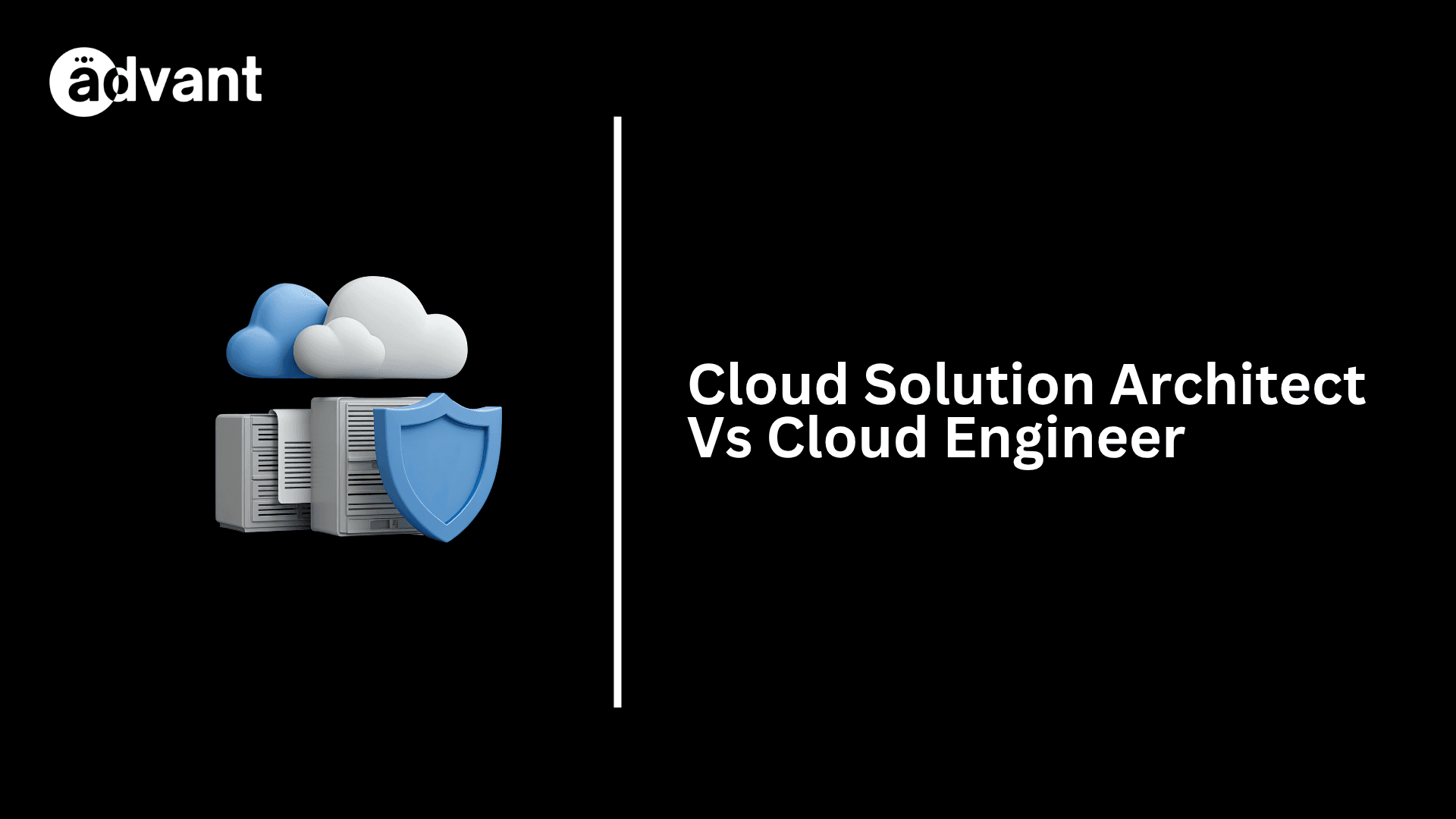 Cloud Solution Architect vs Cloud Engineer: Complete Guide